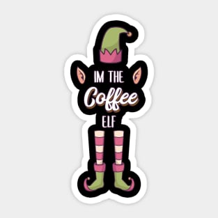 Im the Coffee Elf Family Matching Christmas Gift Sticker